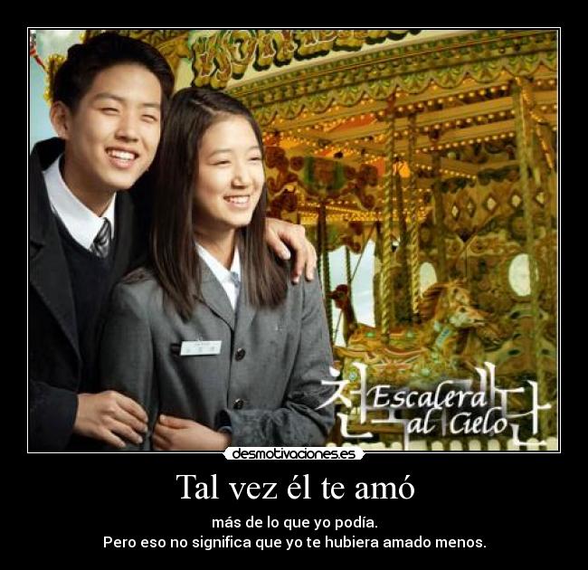 Tal vez él te amó - 