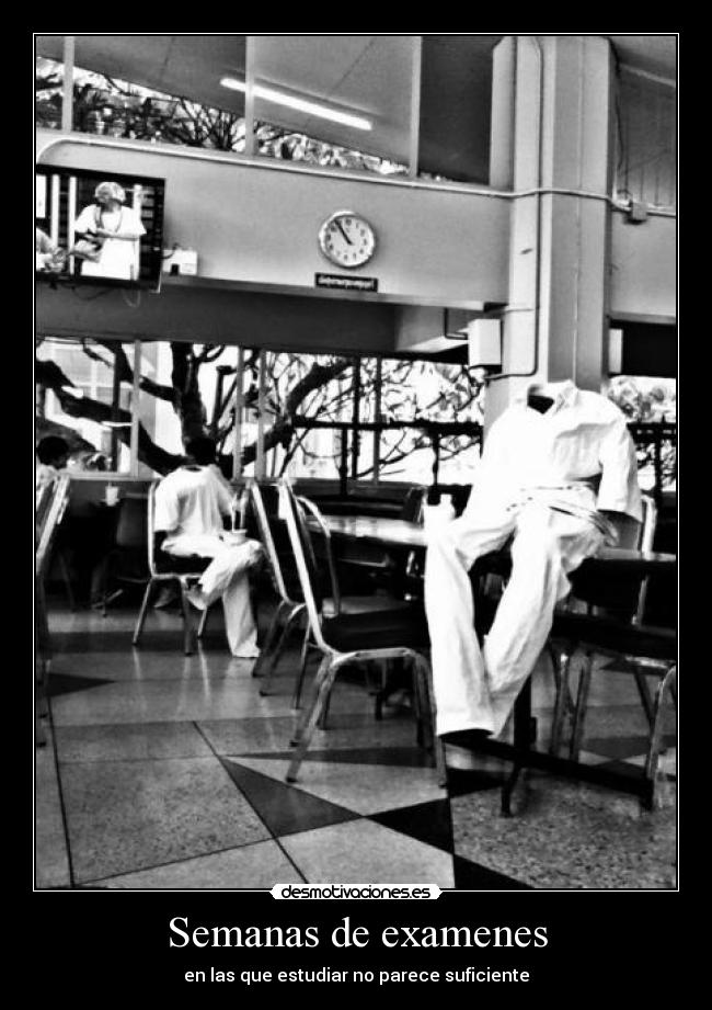 Semanas de examenes - en las que estudiar no parece suficiente