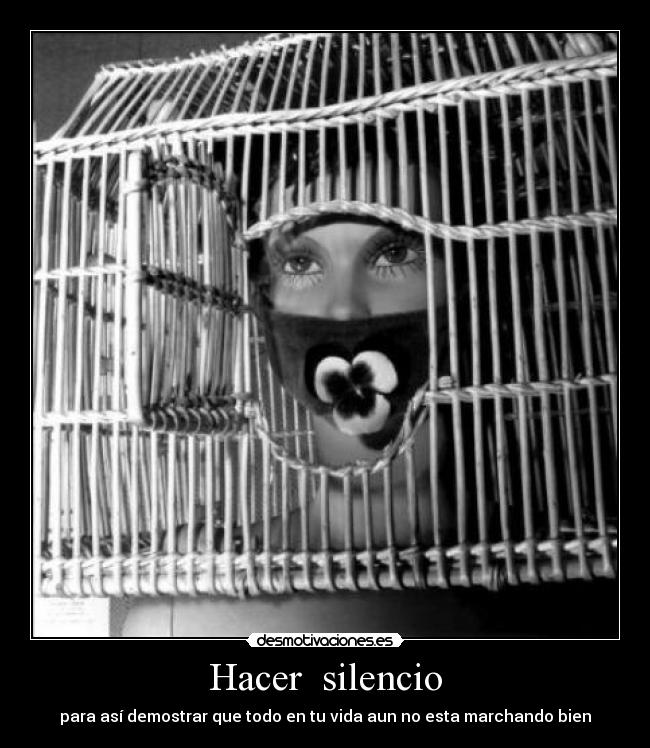Hacer silencio -