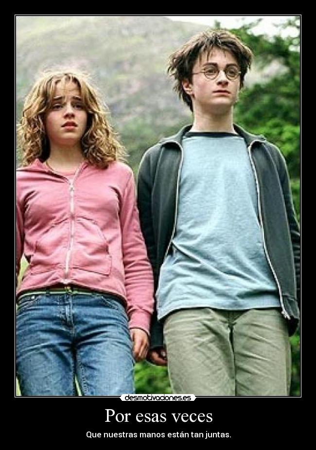 Por esas veces -