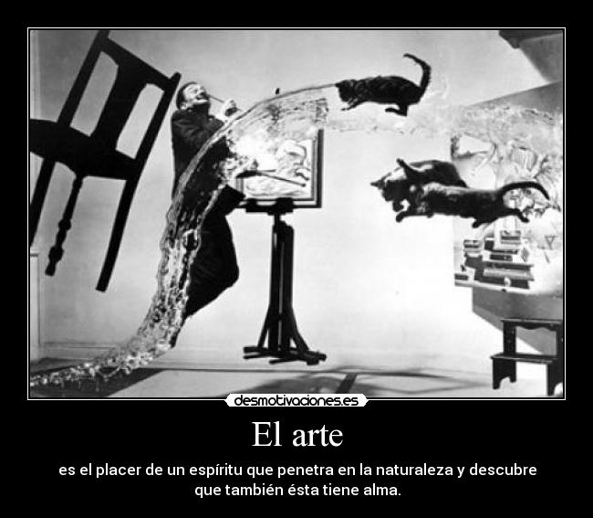 carteles arte arte placer espiritu laol desmotivaciones