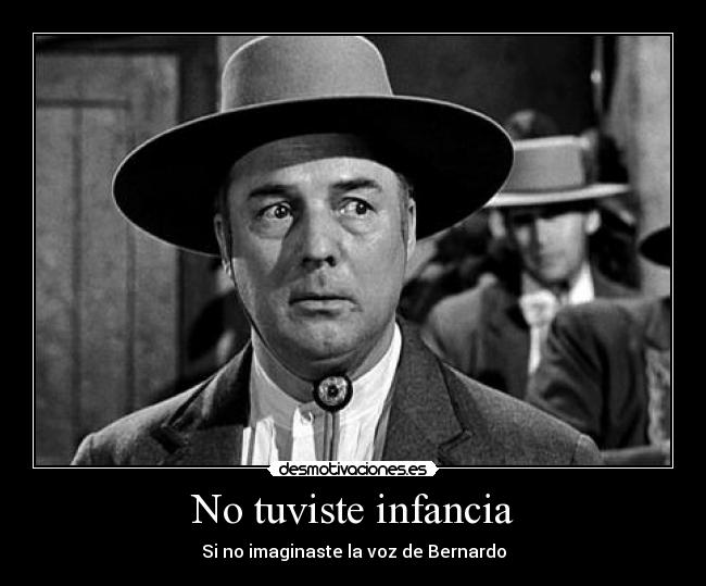 No tuviste infancia - 
