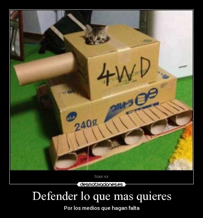 Defender lo que mas quieres - 