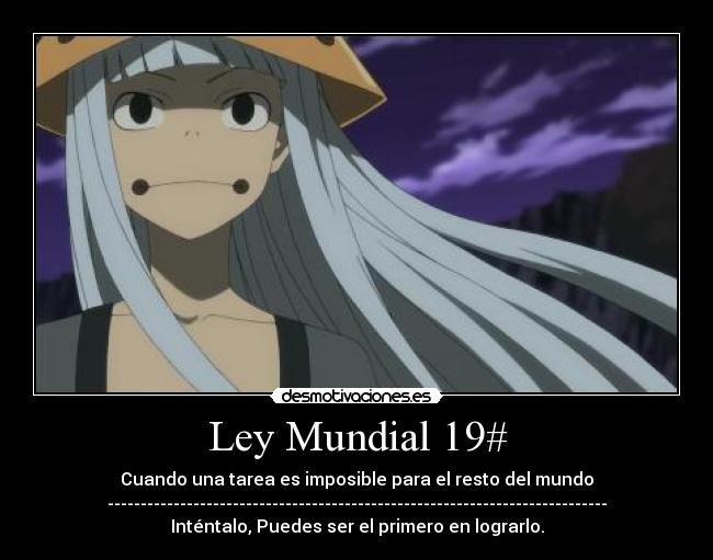 Ley Mundial 19# -