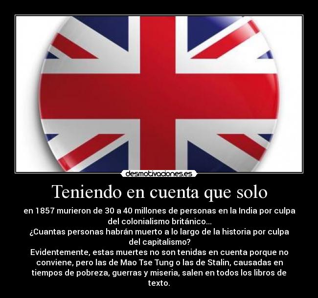 Teniendo en cuenta que solo -