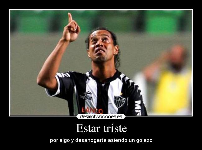 Estar triste -