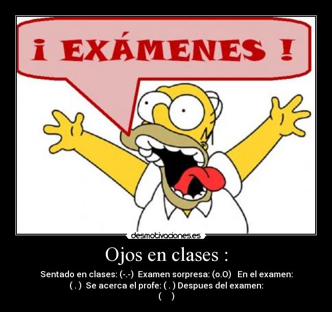 Ojos en clases : - 