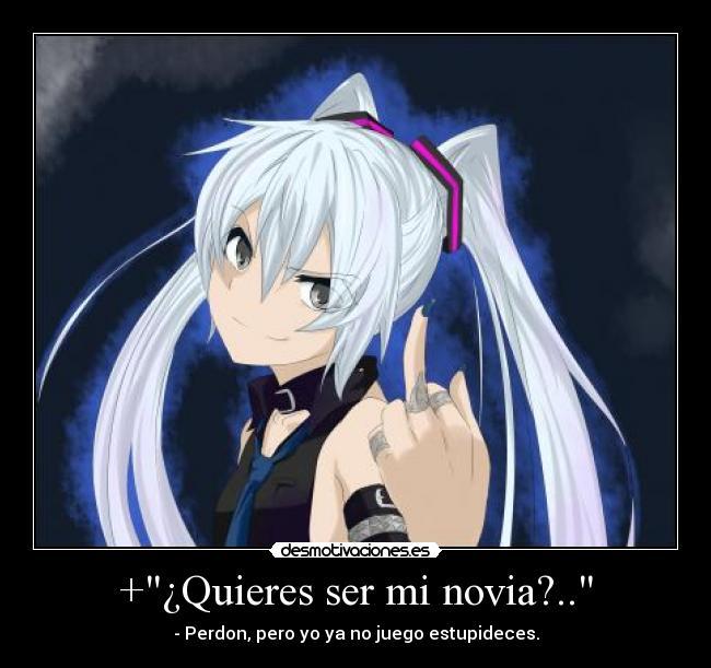 +¿Quieres ser mi novia?.. -
