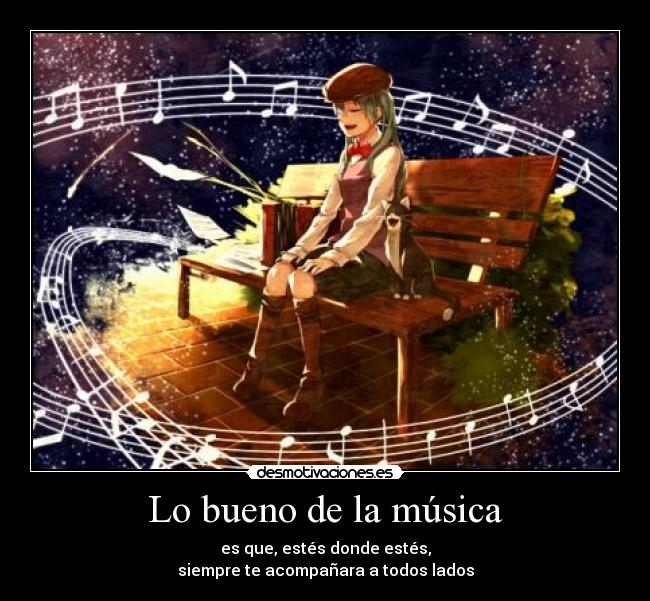 Lo bueno de la música - 