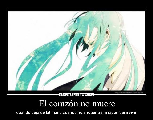 El corazón no muere -