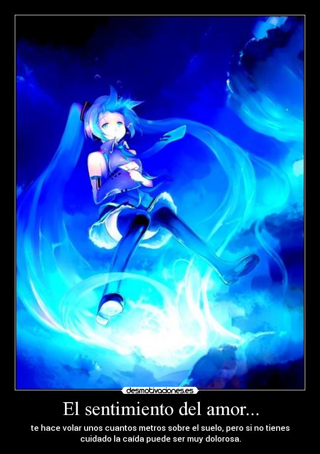 El sentimiento del amor... -