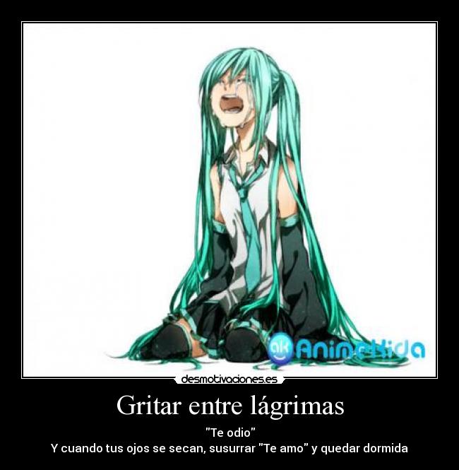 Gritar entre lágrimas -