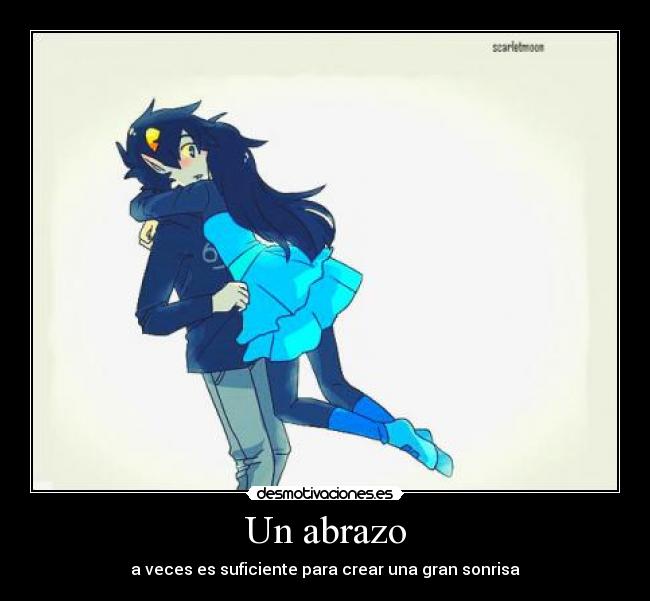 Un abrazo -