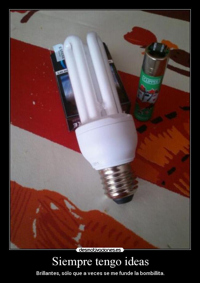 Siempre tengo ideas - 