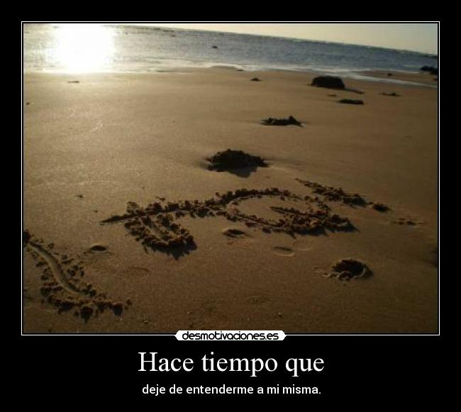 Hace tiempo que - 