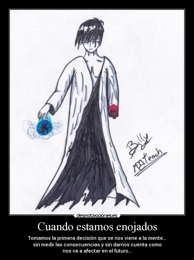 Cuando estamos enojados -