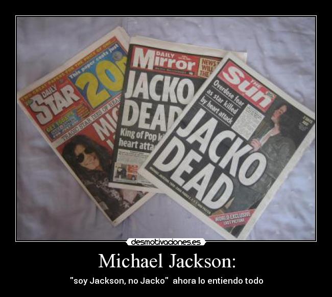 Michael Jackson: - 