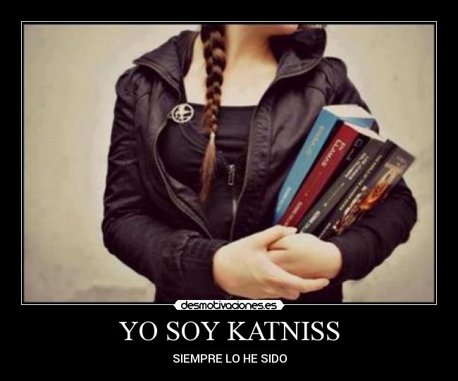 YO SOY KATNISS - 