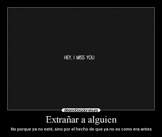 Extrañar a alguien - 