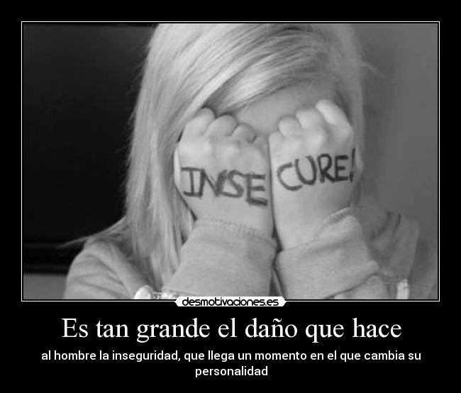 Es tan grande el daño que hace -