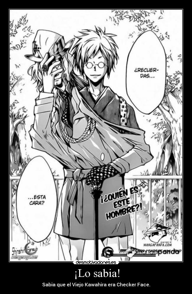 ¡Lo sabia! - Sabia que el Viejo Kawahira era Checker Face.