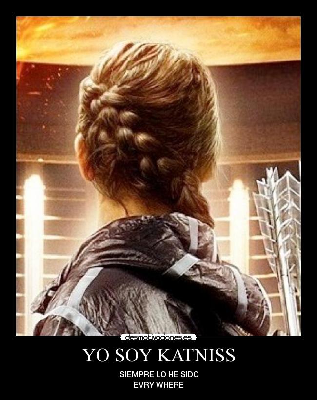 YO SOY KATNISS - 