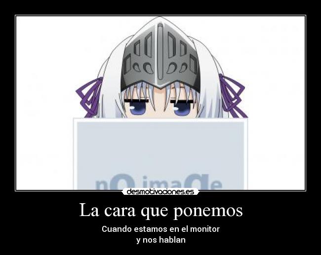 La cara que ponemos -