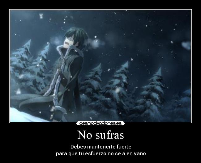 No sufras -