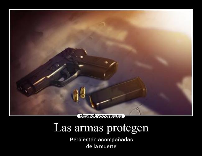 carteles armas protegen matan desmotivaciones