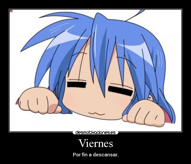 Viernes - Por fin a descansar.