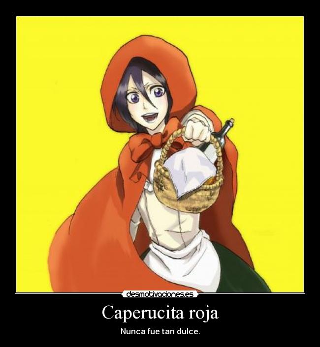 Caperucita roja - Nunca fue tan dulce.