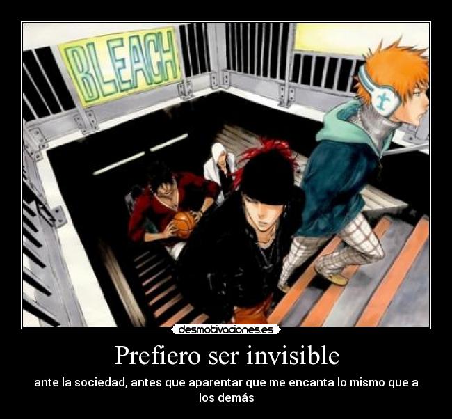 carteles prefiero ser invisible desmotivaciones