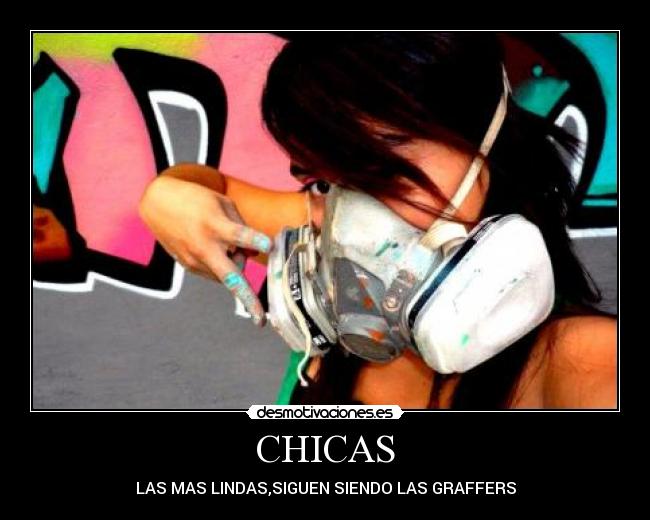 CHICAS - LAS MAS LINDAS,SIGUEN SIENDO LAS GRAFFERS