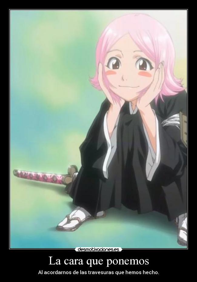 La cara que ponemos - Al acordarnos de las travesuras que hemos hecho.