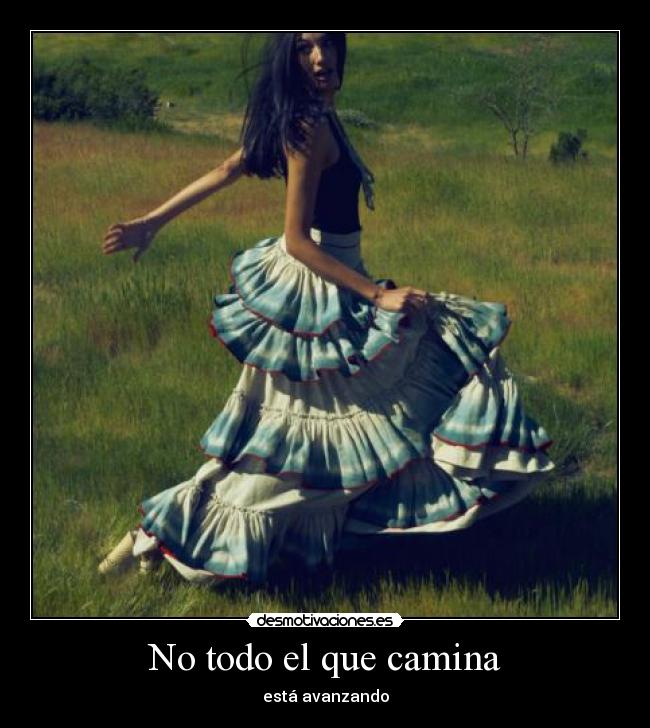 No todo el que camina - 