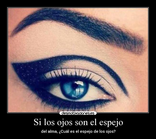 Si los ojos son el espejo - 