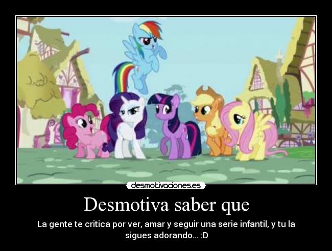 Desmotiva saber que -