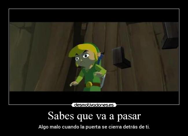 Sabes que va a pasar - 