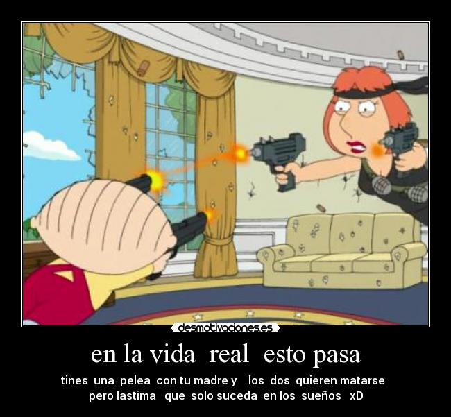 en la vida real esto pasa -