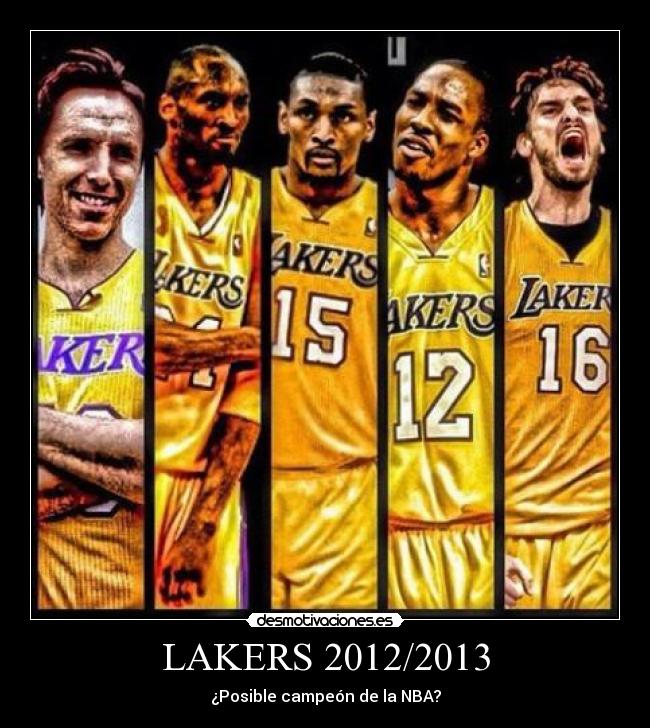 LAKERS 2012/2013 - ¿Posible campeón de la NBA?