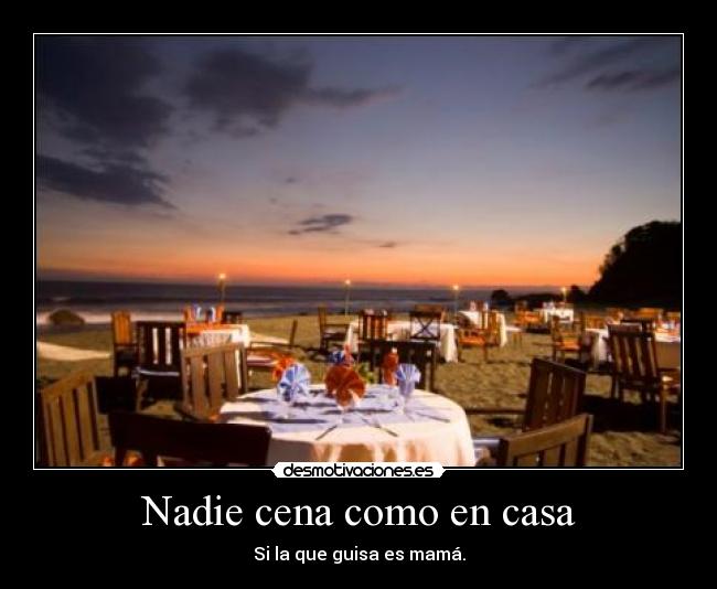 Nadie cena como en casa - 