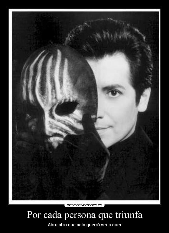 Por cada persona que triunfa - Abra otra que solo querrá verlo caer