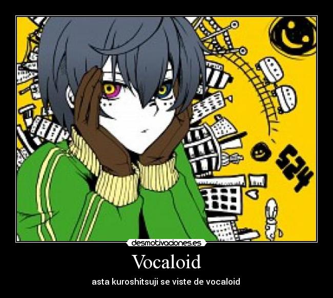 Vocaloid - asta kuroshitsuji se viste de vocaloid