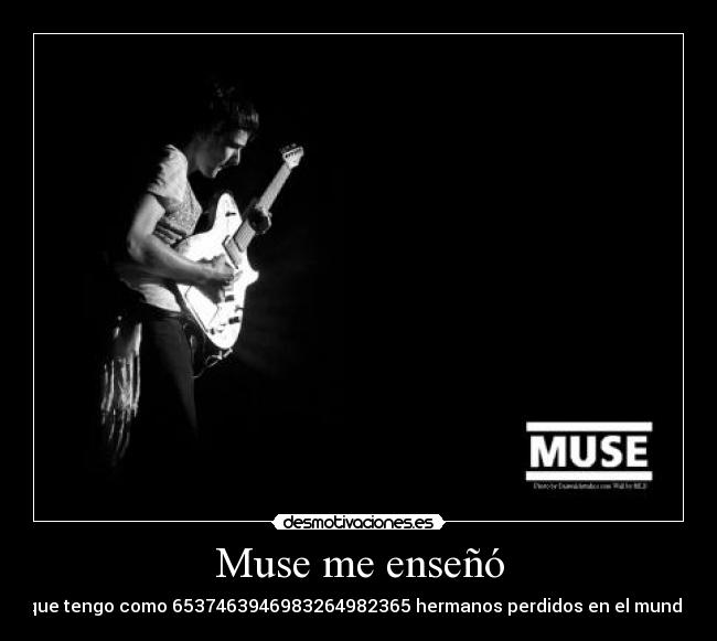 Muse me enseñó -