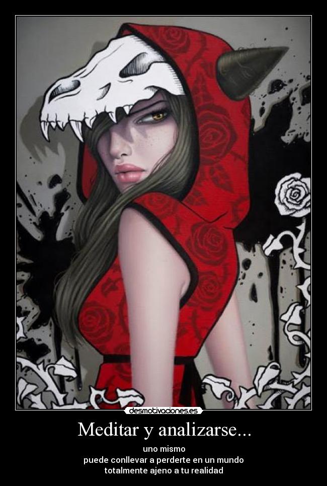 Meditar y analizarse... -