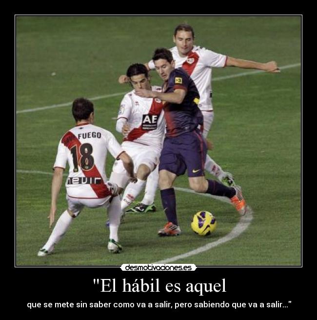 El hábil es aquel -