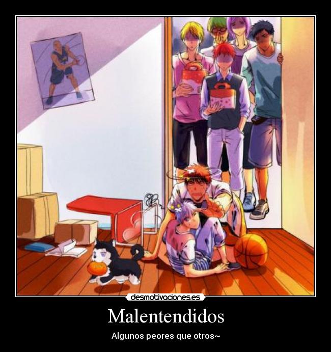 Malentendidos - Algunos peores que otros~