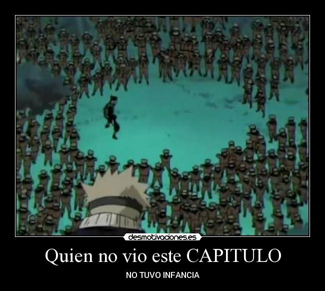 Quien no vio este CAPITULO -