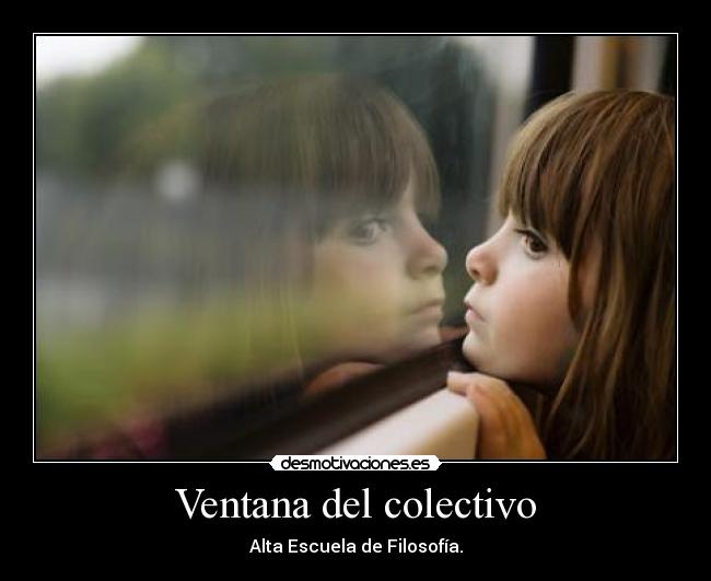 Ventana del colectivo - Alta Escuela de Filosofía.
