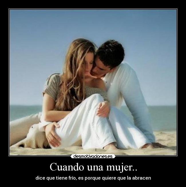 Cuando una mujer.. - 